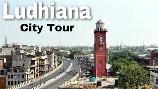 Ludhiana City Tour Ride | Manchester of India Tour | लुधियाना शहर