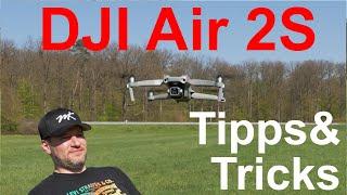 DJI Air 2S - 11 Tipps und Tricks für Anfänger