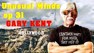 Unusual Minds ep 31 Gary Kent