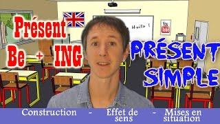 Apprendre l'anglais avec Huito #18 Présent simple et Présent Be+ING