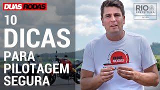 10 DICAS PARA PILOTAR MELHOR SUA MOTO