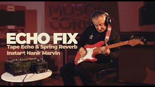 Echo Fix Chorus Echo EF-X3 - Instant Hank Marvin