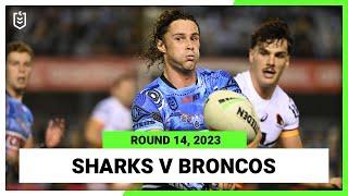 Cronulla-Sutherland Sharks v Brisbane Broncos | NRL Round 14 | Full Match Replay