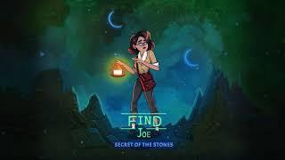 Find Joe: Secret of the Stones (Landscape Trailer)