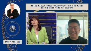  Metro Manila Condo Oversupply? Why Now Might Be the Best Time to Invest! 