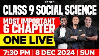 Class 9 Social Science | Christmas Exam - Most Important 6 Chapter | Xylem Class 9