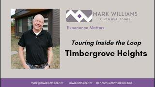 Houston Timbergrove Heights Mark Williams, Realtor , Today's Houston Inner Loop  Real Estate Tour
