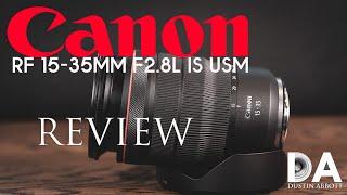 Canon RF 15-35mm F2.8L IS:  Review | 4K