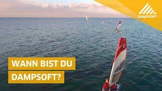 Wann bist Du Dampsoft?