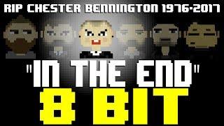 In The End [8 Bit Tribute to Chester Bennington (RIP) & Linkin Park] - 8 Bit Universe