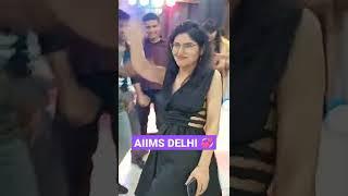 AIIMS DELHI FRESHERS PARTY #rajasthan #aiimsdelhimedico