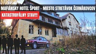 MAFIÁNSKY HOTEL ŠPORT SA ROZPADÁ - TU SA STRETÁVALI ČERNÁKOVCI!