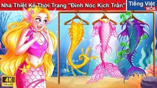 Tiên Cá Barbie Nhà Thiết Kế Thời Trang "Đỉnh Nóc Kịch Trần'  Cổ Tích Việt Nam | WOA Fairy Tales