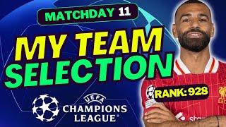 UCL FANTASY MD11 ROUND OF 16 MY TEAM SELECTION | CHAMPIONS LEAGUE FANTASY TIPS 2024/25