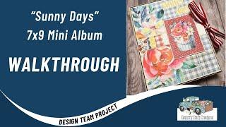 "Sunny Days" 7x9 Mini Album WALKTHROUGH | Simple Stories Linen Market | Country Craft Creations