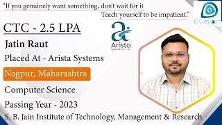 Congrats, Jatin |Selected in Arista Systems| 2.5 LPA |Computer Science, PoY 2023| Nagpur,Maharashtra