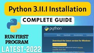 How to Install Python 3.11.1 on Windows 10/11 [ 2022 Update ] | Python Installation Complete Guide