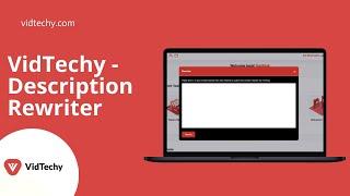 How to use Vidtechy Description Rewriter?