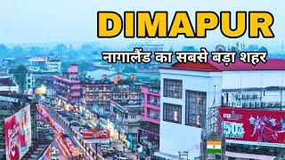 Dimapur city | Comercial capital of Nagaland | informative video 