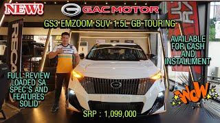 GS3 EMZOOM SUV 1.5L GB TOURING Loaded sa Specs at Features The Best