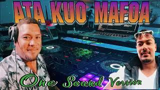 Ata Kuo Mafoa  (One Sound Version )