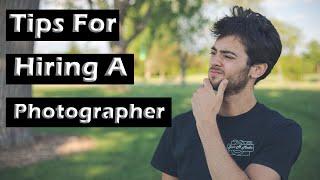 How to HIRE A PHOTOGRAPHER (10 TIPS)