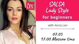 SALSA Lady Style for Beginners With Anna LEV