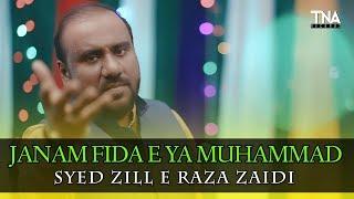 Ya Muhammad ﷺ - Syed Zill E Raza Zaidi, New Naat 2018/1440