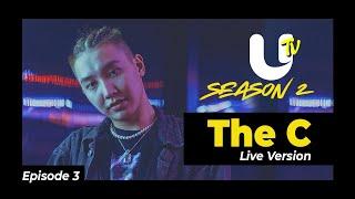 THE C- NAR SHIG SHAR(Live Version) | UTV SEASON 2 | EPISODE 3