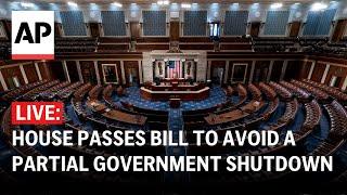 LIVE: House passes bill to avoid a partial government shutdown