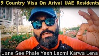 Are You UAE Residents  ? 9 Counties Offer Visa On Arrival For You Good News Travel Now