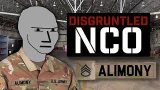 Disgruntled NCO | SSG Alimony