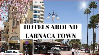 Hotels In Larnaca Town | All In Walking Distance To The Beach & Finikoudes Promenade