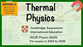 Cambridge IGCSE Physics 0625 UNIT 2 Thermal Physics Revision #igcsephysics