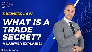 What is a Trade Secret| Are you protecting your trade secrets? Protect Business Trade secrets