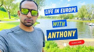 Life in Europe with Anthony: Introduction