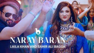 Laila Khan and Sahir Ali Bagga Duet - Naray Baran REMIX OFFICIAL VIDEO 4K | لیلا خان و ساحر علی بگا