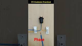 #ITI Electrician Practical #shorts