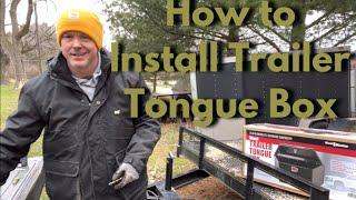 How to Install Trailer Tongue Box Storage Harbor Freight - Best best trailer tongue boxes