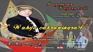 () GELAR BUDAYA WAYANG KULIT | DALANG KI M.P.P BAYU AJI | LAKON " Wahyu cakraningraT "  1 SURO 1446