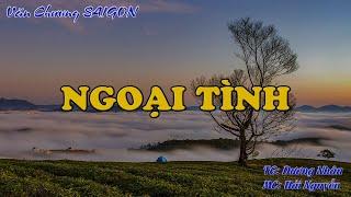 NGOẠI TÌNH | Hồi Ký Miền Nam VN