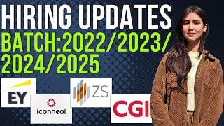 LATEST HIRING UPDATES | BATCH : 2022 , 2023 , 2024 , 2025