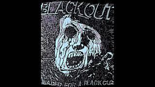 Blackout - Headed for A Blackout (Sacramento, 2020)