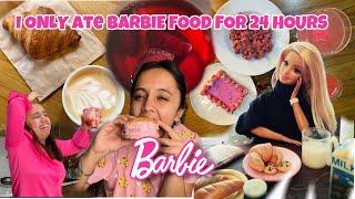 I only ate BARBIE food for 24 HOURS‍️