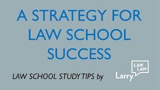 Law School Success:  An Overview (And A Chart!)