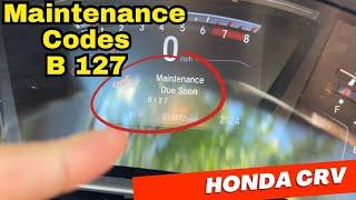 Honda CRV Maintenance Codes B 127 - What It Means