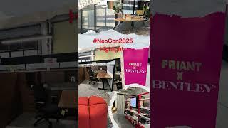 NeoCon Highlights from Friant
