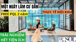 TRẢI NGHIỆM MỘT NGÀY LÀM CƯ DÂN DE LA SOL QUẬN 4 - TRẢI NGHIỆM TIỆN ÍCH ĐẲNG CẤP