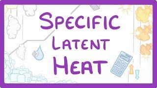 GCSE Physics - Specific Latent Heat  #29