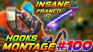 INSANE FRANCO HOOKS MONTAGE #100 ft. PRODANTE | #GamEnTrix | MOBILE LEGENDS